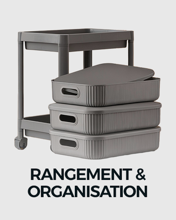 Rangement & organisation