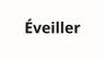 Eveiller
